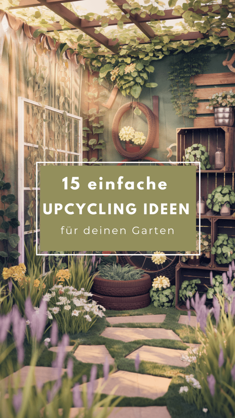 15 Upcycling Ideen für den Garten - SENSORILY